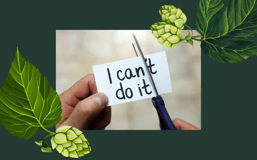 Motivational message with hops leaves symbolizing natural wellness and positive mindset