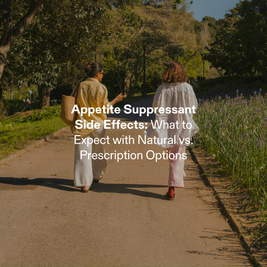 Appetite Suppressant Side Effects: What to Expect with Natural vs. Prescription Options