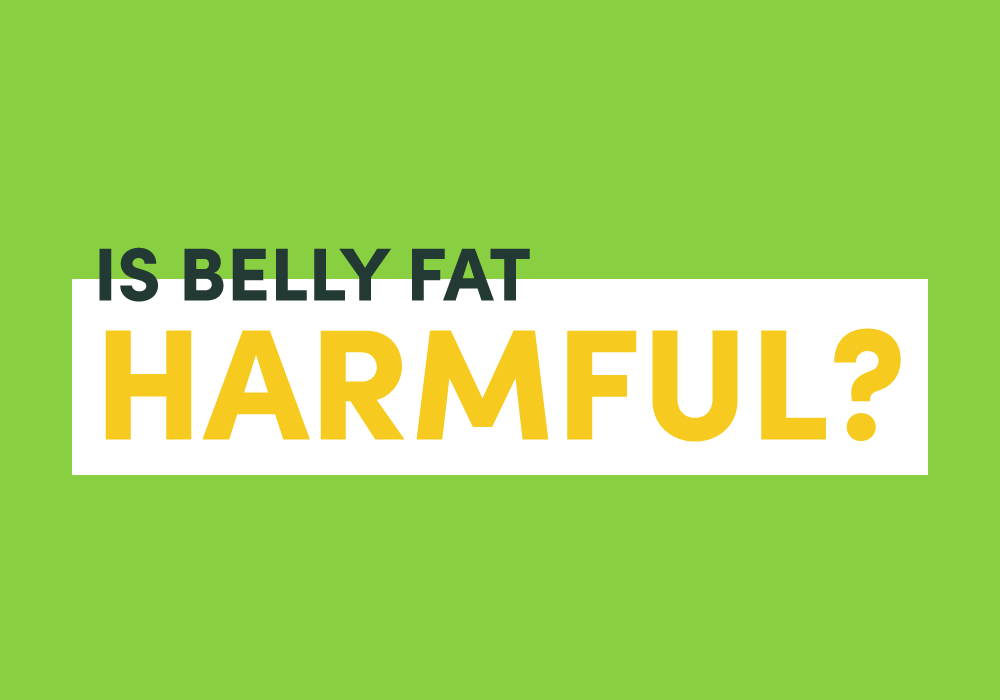 Is Belly Fat Harmful?